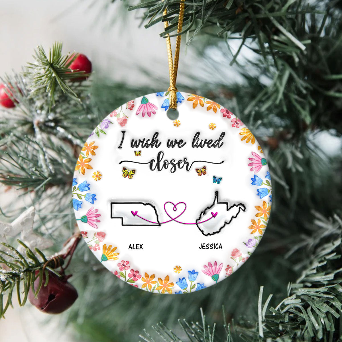 I Wish You Lived Next Door Personalized 3D Inflated Effect Ceramic Ornament For Bestie, Sister CH07 896988