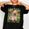 Custom Dog Cat Photo Look Who's The Good Boy, Good Girl Comfort Shirt LM32 669603