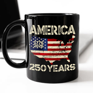 250 Years America Anniversary 250th Independence Day Black Mug HA75 897354