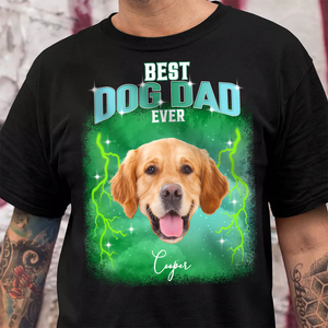 Custom Photo Best Dog Dad, Dog Mom Ever Shirt TH10 894489