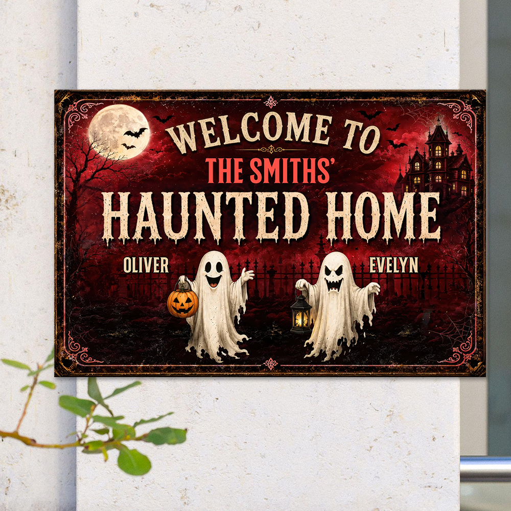 Personalized Spooky Ghost Haunted Home Metal Sign Halloween Home Decoration, Trick or Treat Decor LM32 669647