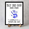 Personalized DIY Handprint Sign - Best Dad Ever Sign Wooden Plaque With Stand TH10 892983