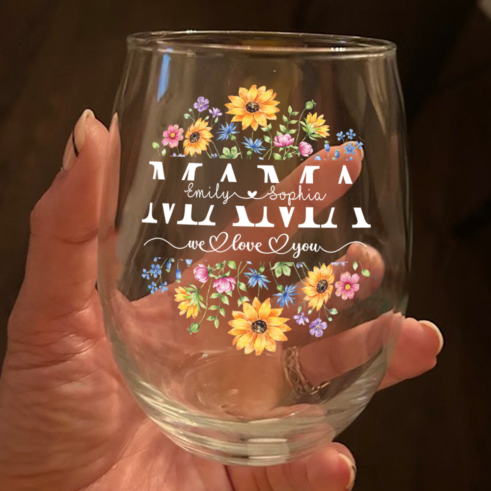 Custom Name We Love You Mom Flower Wine Glass CH07 910384