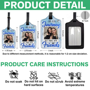 Custom Photo Best Traveled With Friends Personalized Luggage Tag Holiday Vacation Gift, Gift For Best Friends, BFF HA75 892666