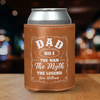 The Man The Myth The Legend Leather Can Cooler Holder Gift For Dad TH10 894091