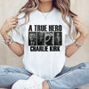 A True Hero Charlie Kirk Rest In Peace Bright Shirt HO82 65766