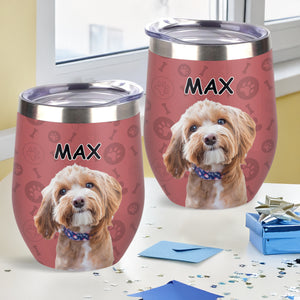 Custom Photo Dog And Cat Wine Tumbler TH10 892835