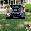 Custom Photo You Did It Graduation Yard Sign Gift for Graduates HO82 901482