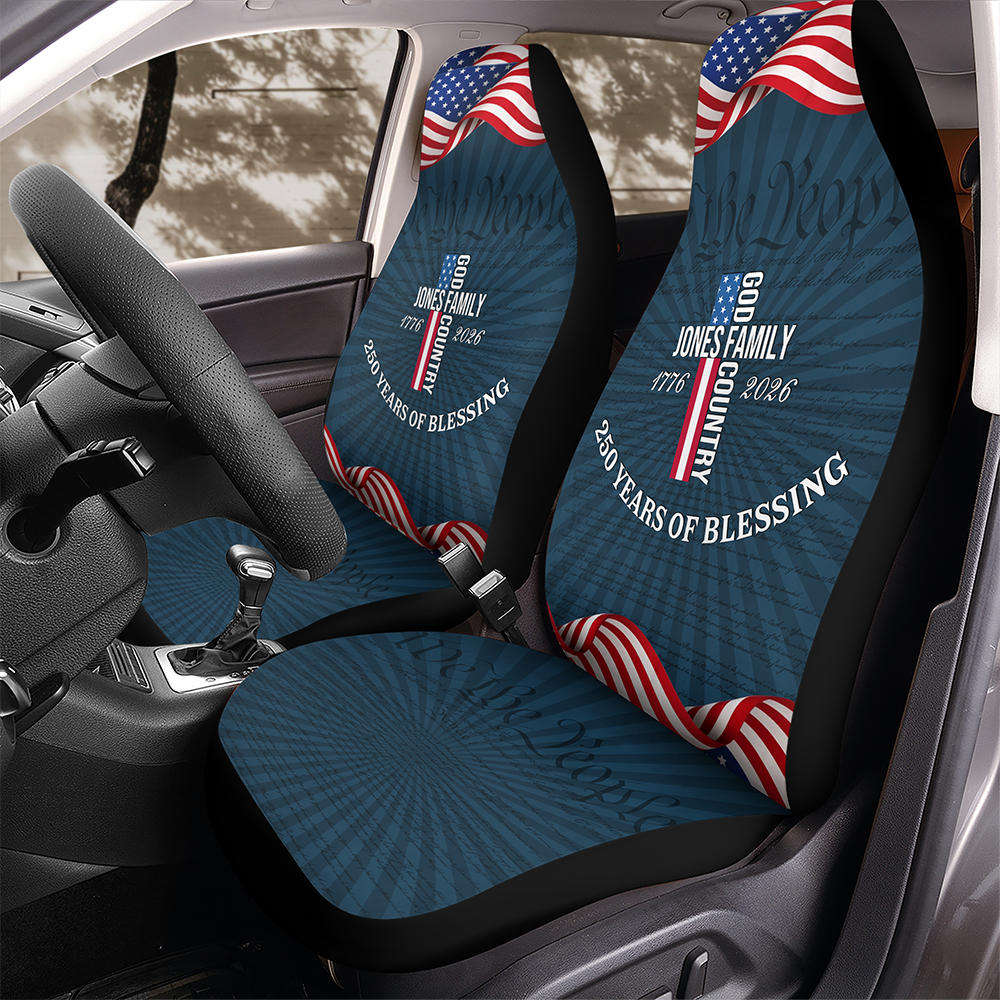 Custom Family Name Patriotic American Flag 250 Years of Blessing Car Seat Cover HO82 902046