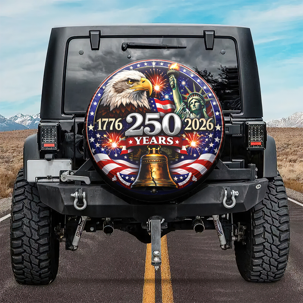 250 Years 1776-2026 Tire Cover Patriotic Decor Gift for Family HA75 921082