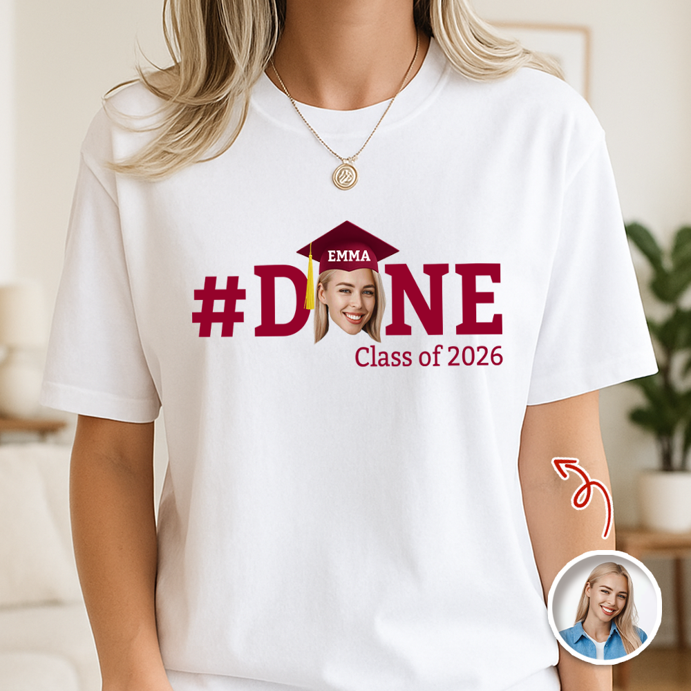 Custom Photo Done 2026 Graduate - Graduation White Shirt HA75 920470