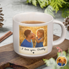Custom Photo I Love You Daddy/Mommy Pottery Mug Gift For Family CH07 910196