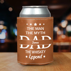 Personalized Gift To Dad The Man The Myth The Legend Leather Can Cooler Holder HO82 894092