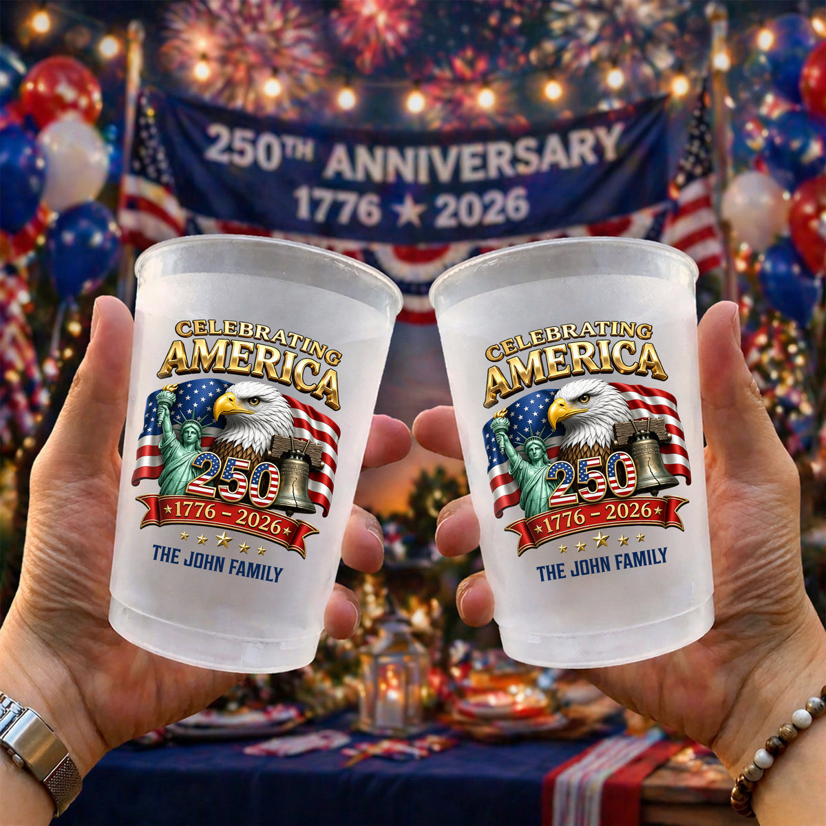 Custom Family Name Celebrating US 250 1776-2026 Patriotic Cups For Party HO82 902250