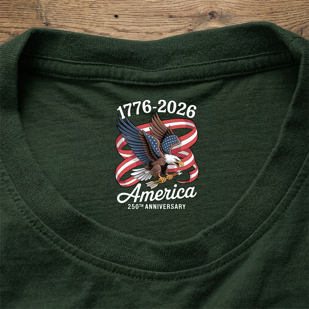 America 250Th Anniversary 1776-2026 Eagle Us Flag Back Neck Shirt CH07 910922