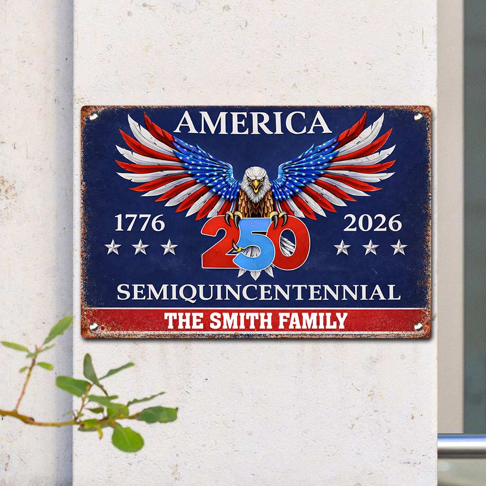 250 Years America Semiquincentennial Metal Sign TH10 898461