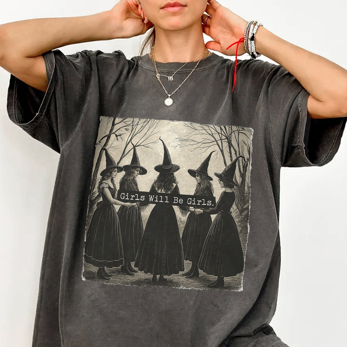 Girls Will Be Girls Witch Vintage Halloween Women Comfort Shirt, Gift For Bestie, Sisters HO82 894922