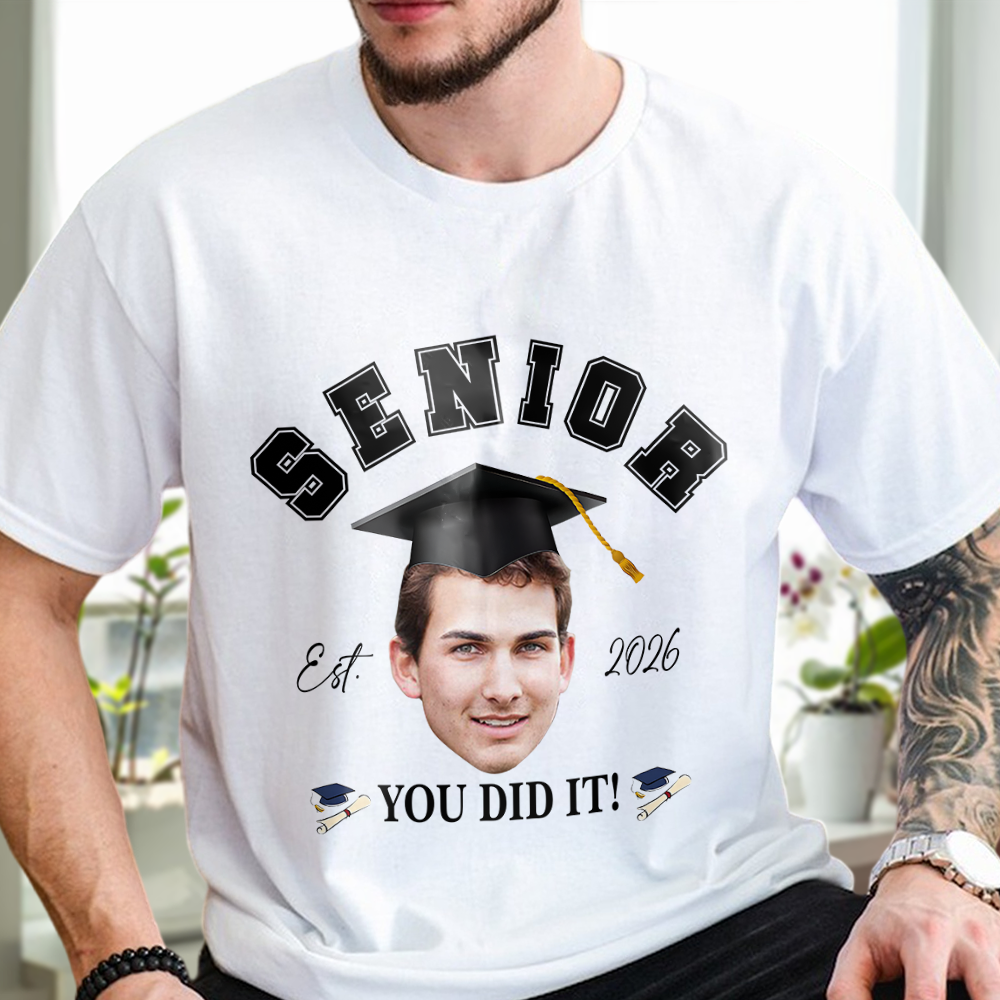 Custom Photo Senior Est.2026 You Did It Graduation Bright Shirt TH10 169001