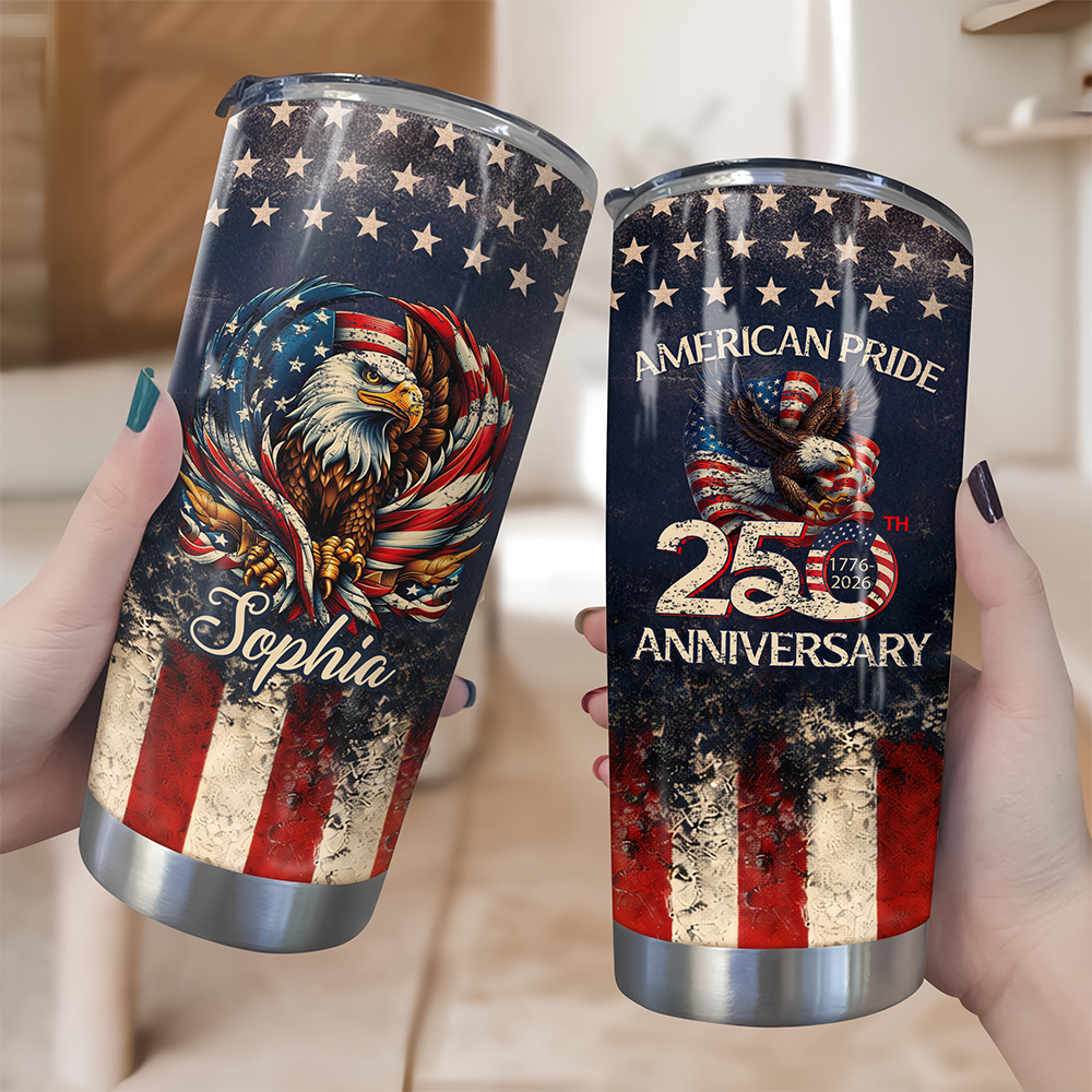 Custom Name America Pride 250th Anniversary 1776–2026 Eagle Fat Tumbler HA75 920894