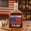 USA 250 Strong Flag American States Patriotic Whiskey Bottle LM32 895245
