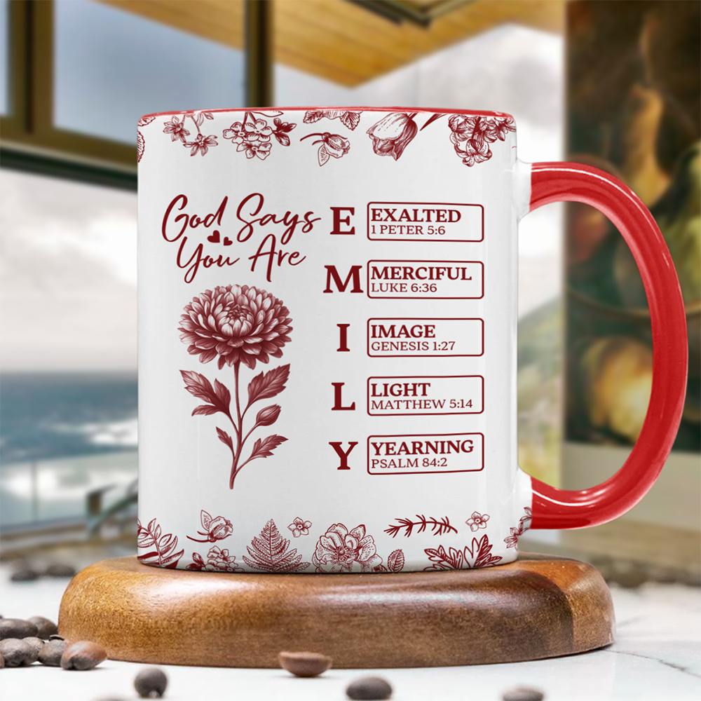Personalized God Says I Am Name Letter In Bible Birth Flower Toile De Jouy Style Accent Mug HO82 894652