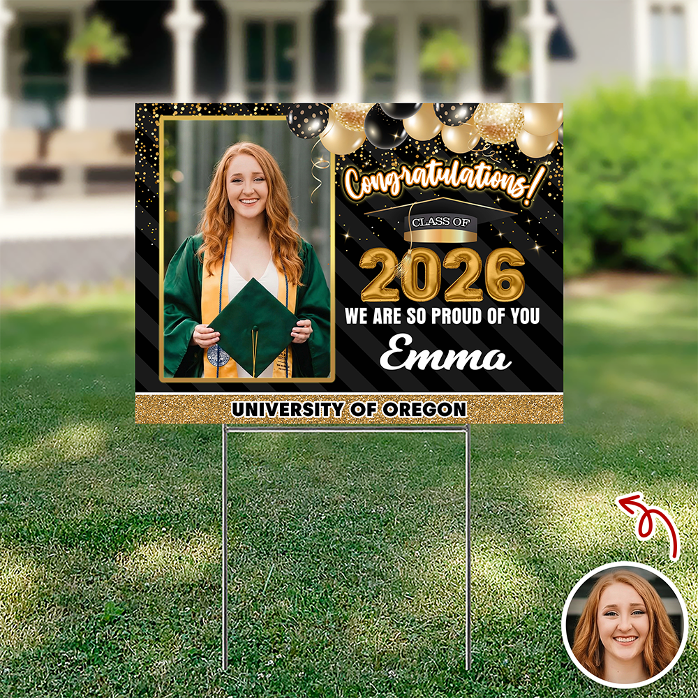 Custom Photo Congrats Class Of 2026 We're So Proud Of You Graduation Balloons Yard Sign CH07 910724