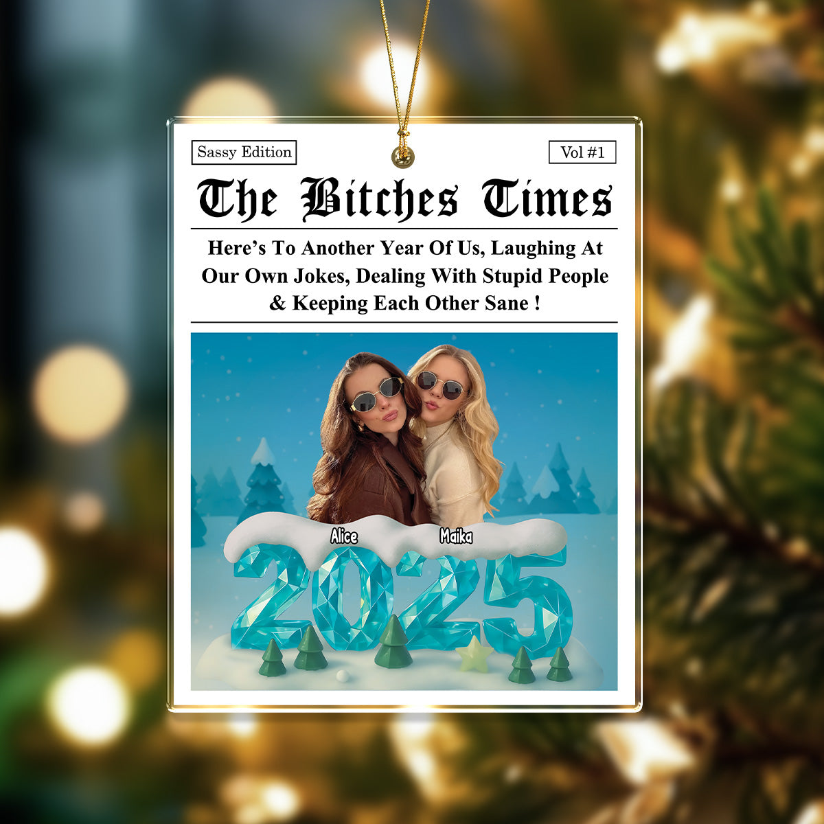 Here's To Another Year Of Us - Personalized Acrylic Ornament Gifts For Women, Besties, Sisters, BFF LM32 897113