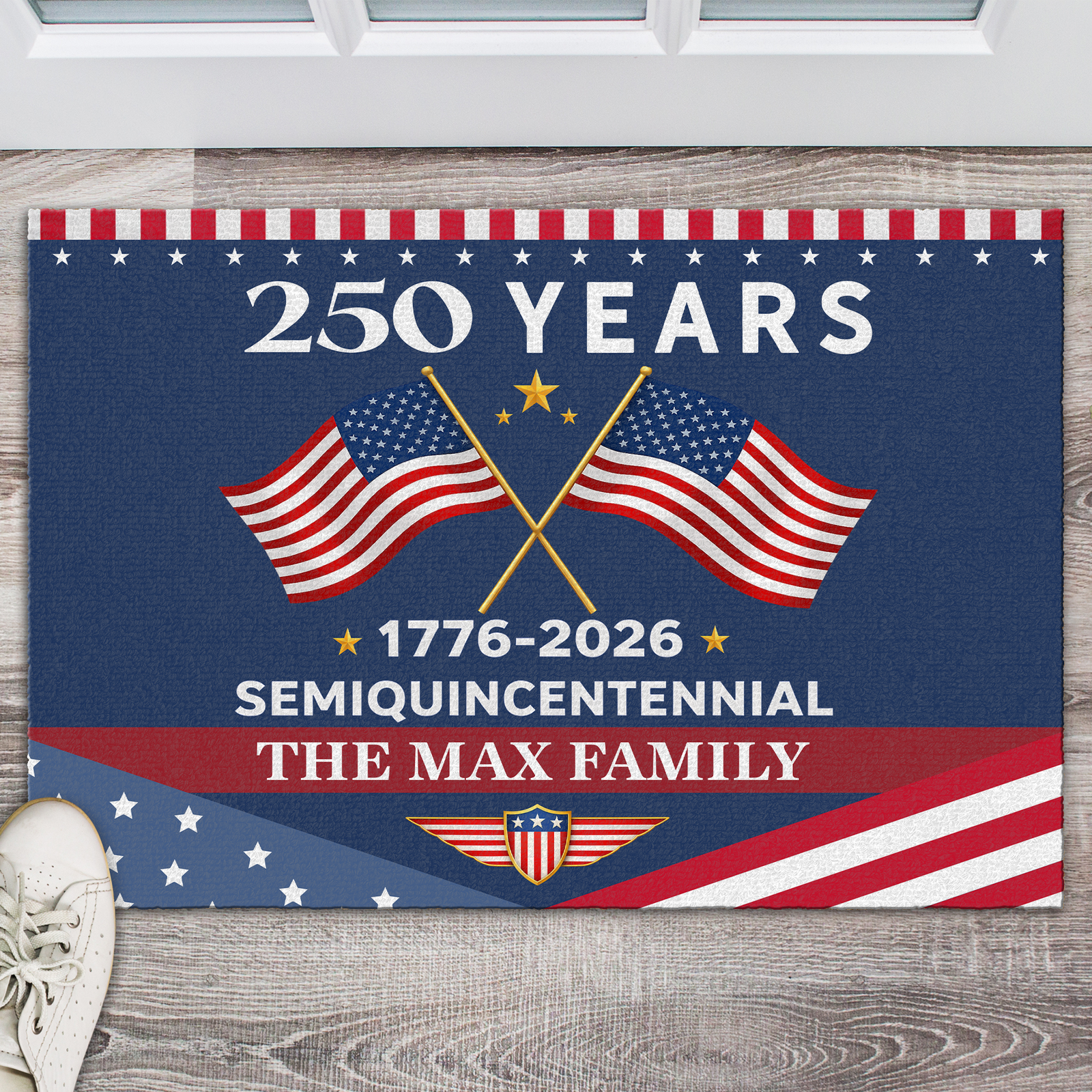 250 Years Semiquincentennial America 1776-2026 Personalized Patriotic Doormat CH07 910272
