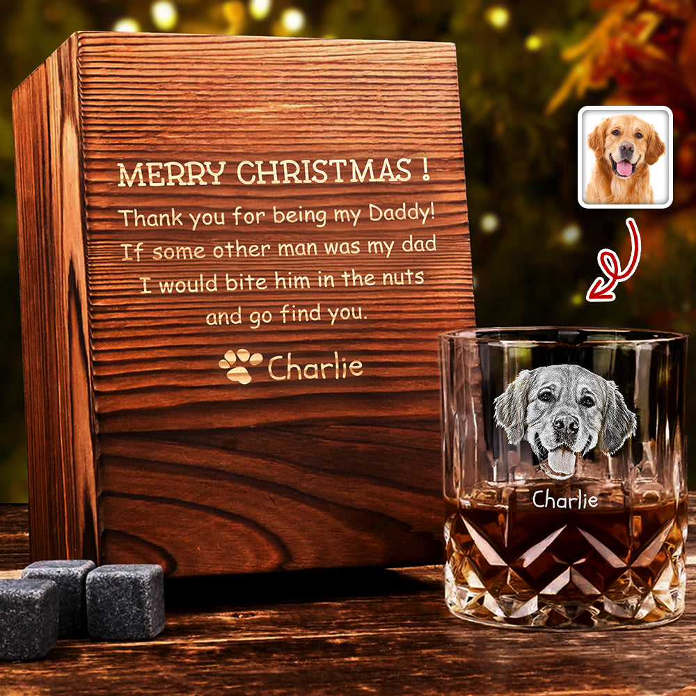Custom Dog Photo Thank You For Being My Daddy Christmas Gift Engraved Whiskey Glass Set with Wooden Box HA75 898028
