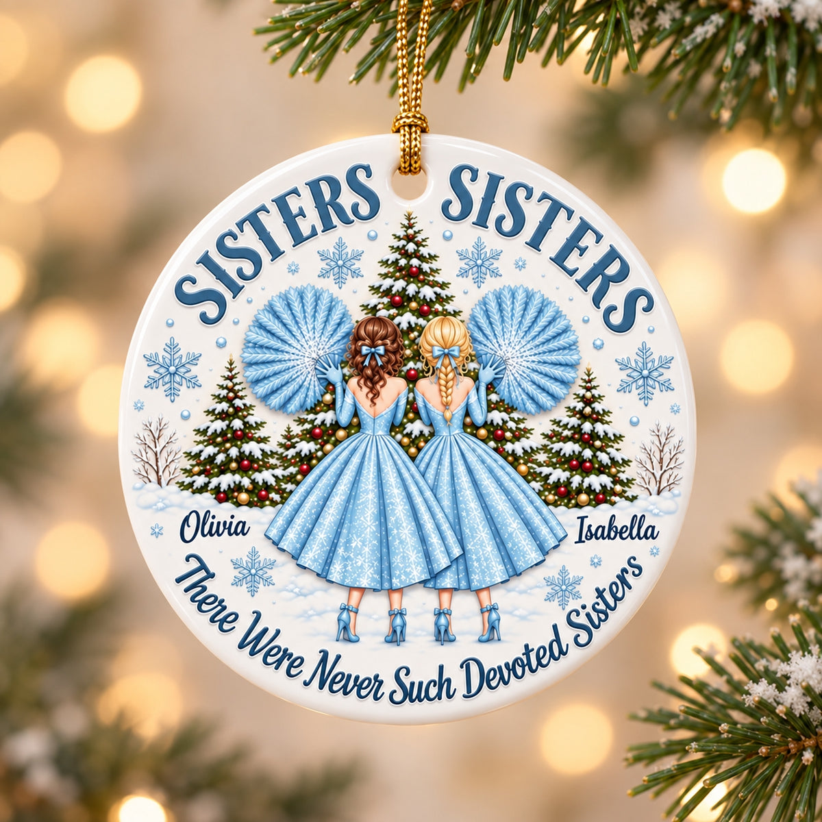 Custom Name Sisters Movie There Were Never Such Devoted Sisters 3D Inflated Effect Printed Ornament CH07 180552