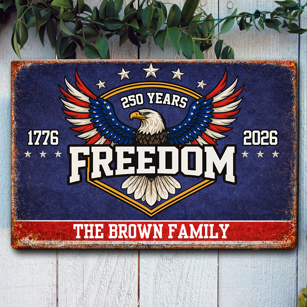 America 250 Years of Freedom 1776–2026 Anniversary Metal Sign HA75 920124