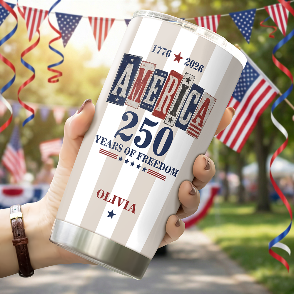 Custom Name America 1776-2026 250 Years Of Freedom Fat Tumbler TH10 170131