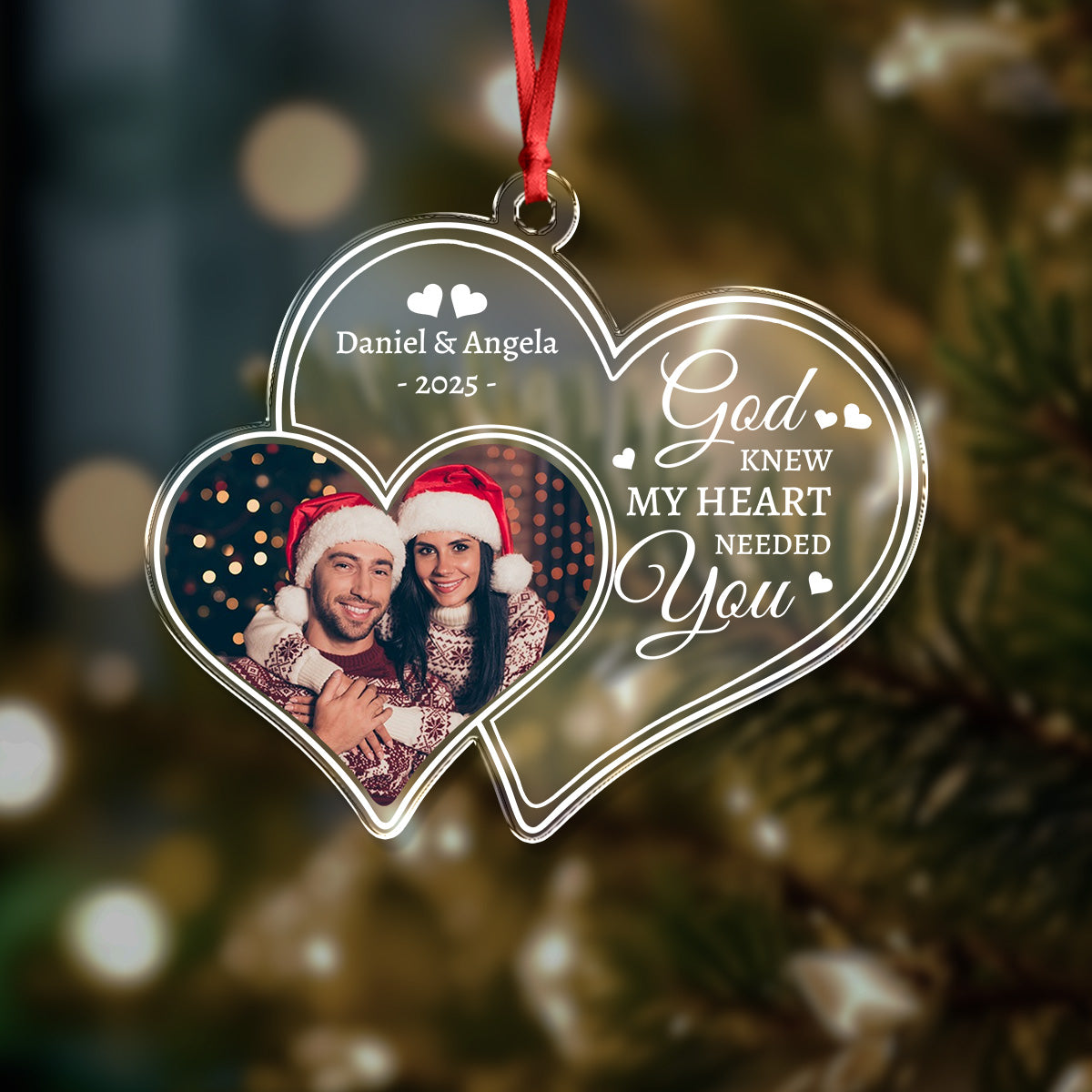 Custom Photo God Knew My Heart Needed You - Personalized Custom Shaped Acrylic Ornament For Couple LM32 895903