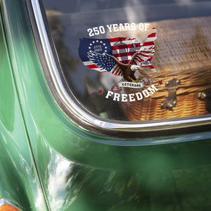 250 Years of Freedom Patriotic Veterans Car Window Decal Sticker HA75 898912