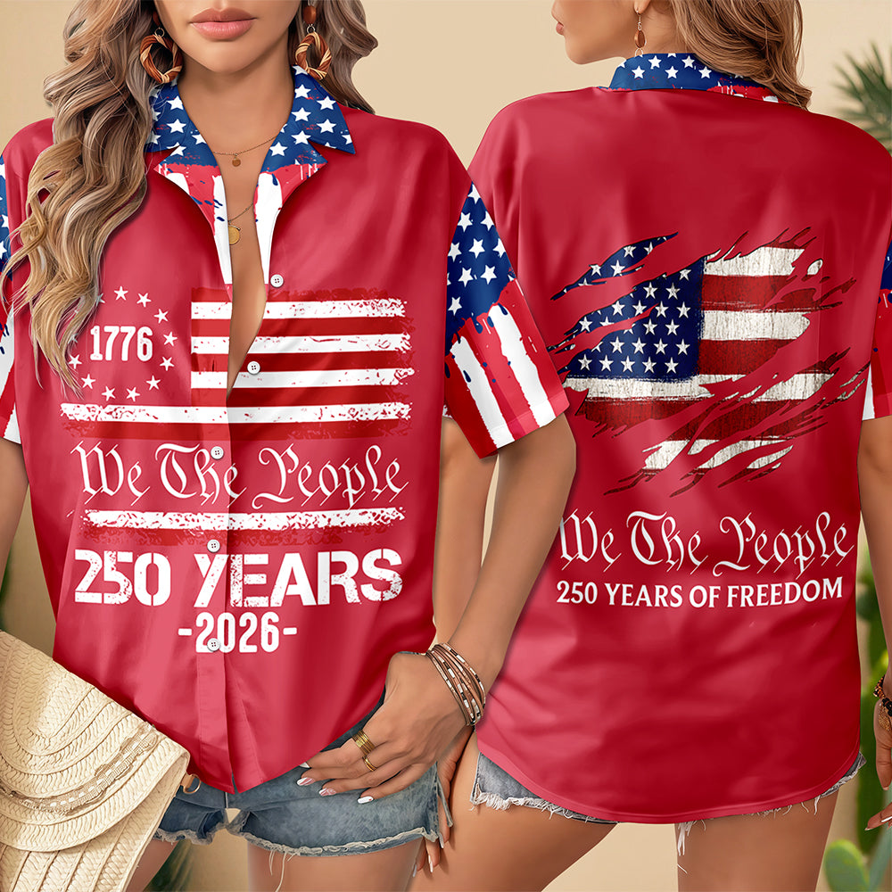 Custom Patriotic American Flag We The People, 250 Years Of Freedom Hawaiian Shirt LM32 668987