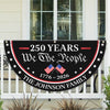 Custom Family Name 250 Years We The People 1776-2026 Non-Pleated Fan Flag LM32 669203
