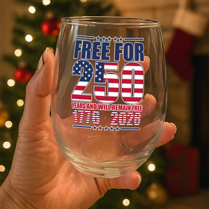 Free For America 250 Years Wine Glass TH10 894589