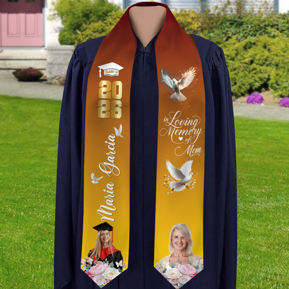 Custom Photo In Loving Memory Of Mom Class of 2026 Graduation Stole TH10 898553