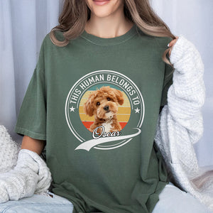 Custom Photo Human Belongs To Dog Cat Comfort Shirt HO82 894882