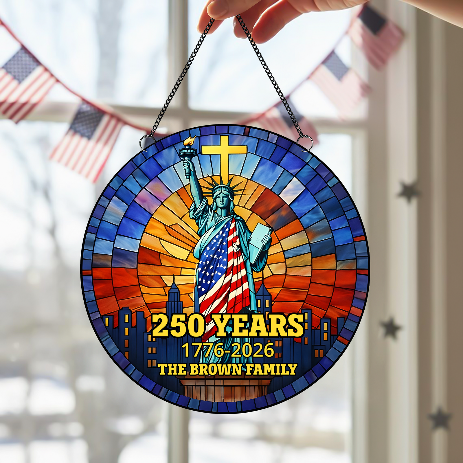 Custom Family Name Statue of Liberty 250 Years of America 1776 - 2026 Stained Glass Suncatcher TH10 898845