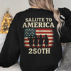 Salute To America 250th Veteran Back Side Dark Shirt Happy America 250 Gifts CH07 896724