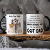 Custom Photo Thanks For Feeding Me Cat Lover Accent Mug TH10 892491