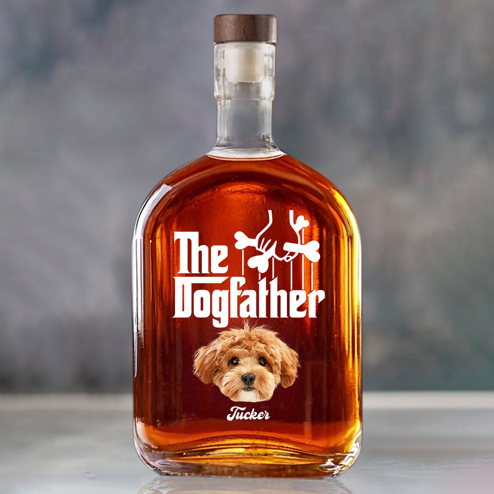 Custom Dog Photo The DogFather Whiskey Bottle For Dog Dad CH07 895970