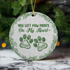 Personalized You Left Paw Prints On My Heart Toile De Jouy Style For Dog Lover Ceramic Ornament HA75 897154
