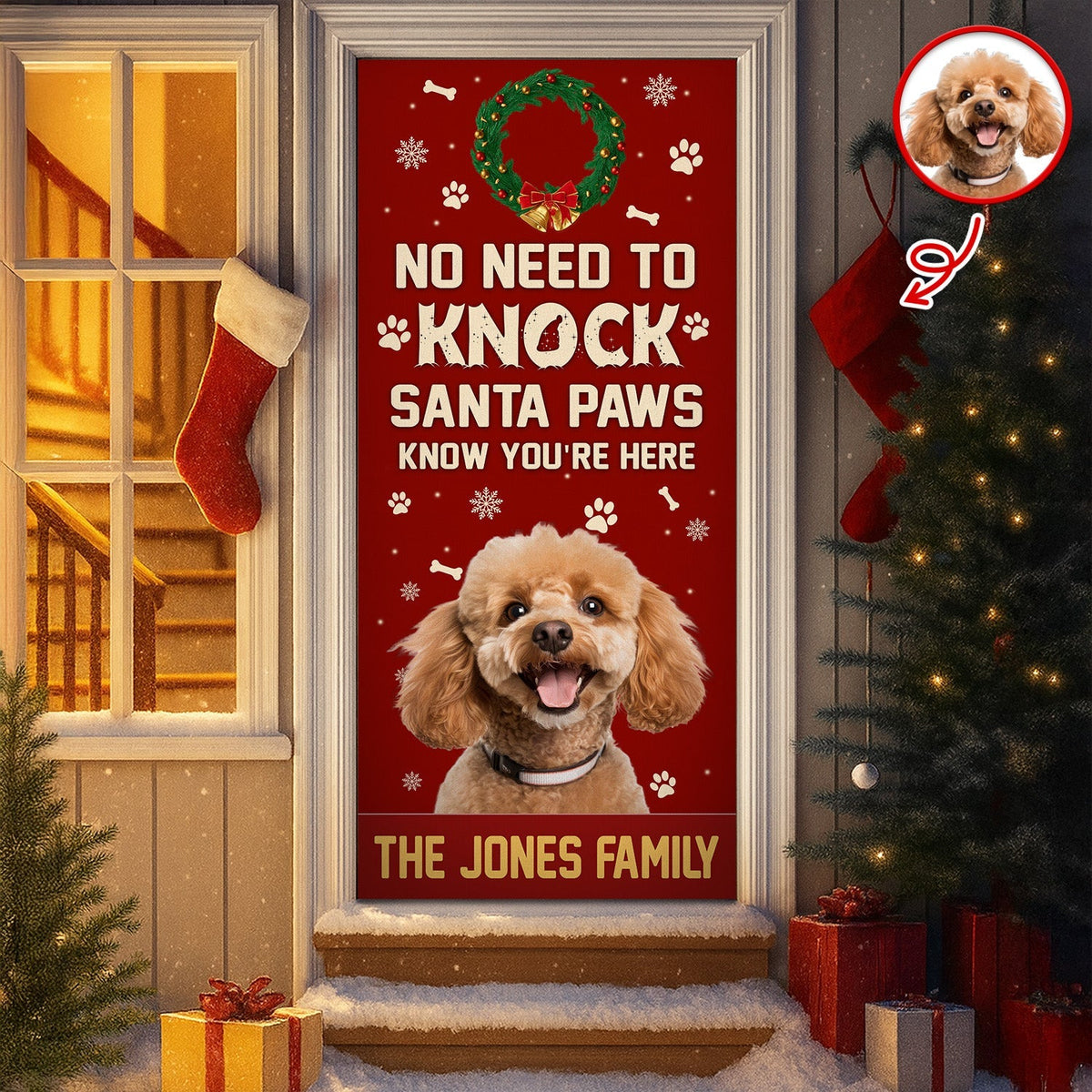 Custom Photo No Need To Knock Santa Paw Know You're Here - Personalized Door Cover CH07 896854
