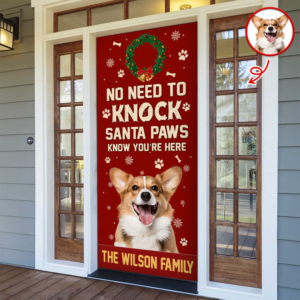 Custom Photo No Need To Knock Santa Paw Know You're Here - Personalized Door Cover CH07 896854