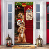 Custom Cute 3D Dog No Need To Knock We Know You're Here Door Cover LM32 897123