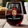 Custom Photo Life Would Be Boring Without Me Stemless Wine Glass TH10 896583