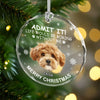 Custom Dog Photo Life Would Be Boring Without Me Glass Ornament For Christmas TH10 896589