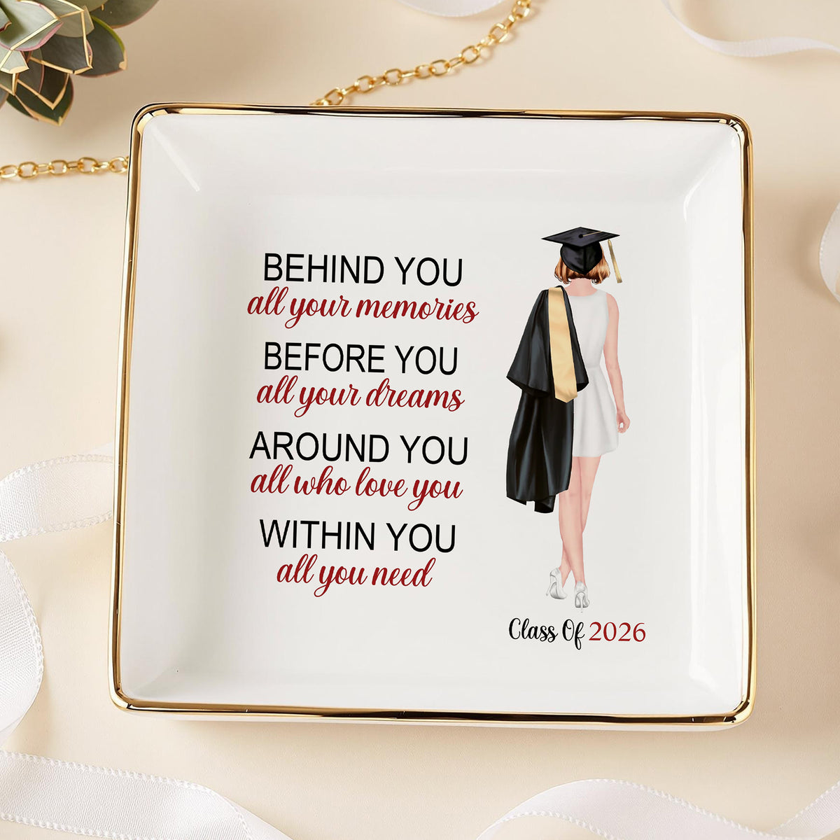 Before You All Your Dreams - Family Personalized Custom Jewelry Dish - Graduation Gift For Family Members, Siblings, Brothers, Sisters 736033